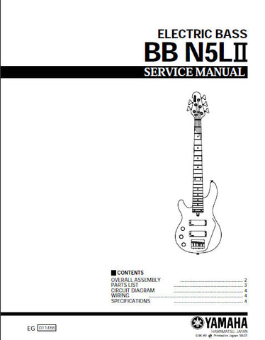 YAMAHA BBN5LII ELECTRIC BASS GUITAR SERVICE MANUAL INC CIRC DIAG WIRING DIAG AND PARTS LIST 4 PAGES ENG