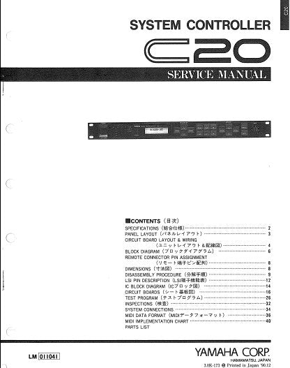 YAMAHA C20 SYSTEM CONTROLLER SERVICE MANUAL INC BLK DIAG PCBS SCHEM DIAG AND PARTS LIST 46 PAGES ENG