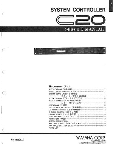 YAMAHA C20 SYSTEM CONTROLLER SERVICE MANUAL INC BLK DIAG PCBS SCHEM DIAG AND PARTS LIST 46 PAGES ENG