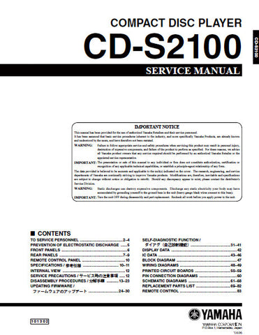 YAMAHA CD-S2100 CD PLAYER SERVICE MANUAL INC BLK DIAG PCBS SCHEM DIAGS AND PARTS LIST 86 PAGES ENG
