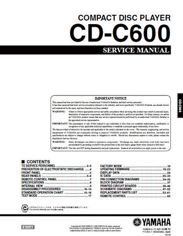 YAMAHA CD-C600 CD PLAYER SERVICE MANUAL INC BLK DIAG PCBS SCHEM DIAGS AND PARTS LIST 64 PAGES ENG
