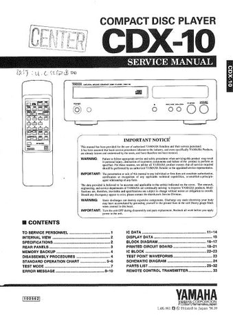 YAMAHA CDX-10 CD PLAYER SERVICE MANUAL INC BLK DIAG PCBS SCHEM DIAG AND PARTS LIST 34 PAGES ENG