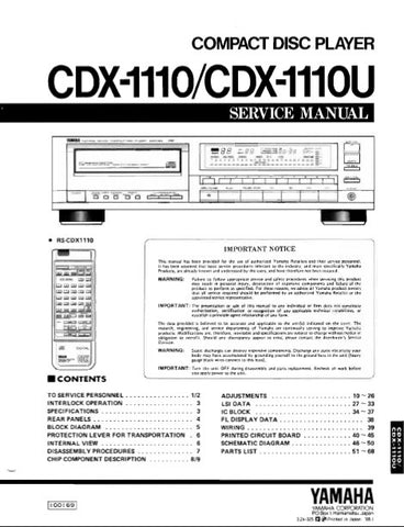 YAMAHA CDX-1110 CDX-1110U CD PLAYER SERVICE MANUAL INC BLK DIAG PCBS SCHEM DIAGS AND PARTS LIST 81 PAGES ENG
