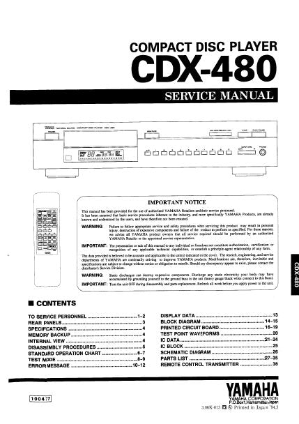 YAMAHA CDX-480 CD PLAYER SERVICE MANUAL INC BLK DIAG PCBS SCHEM DIAG AND PARTS LIST 33 PAGES ENG