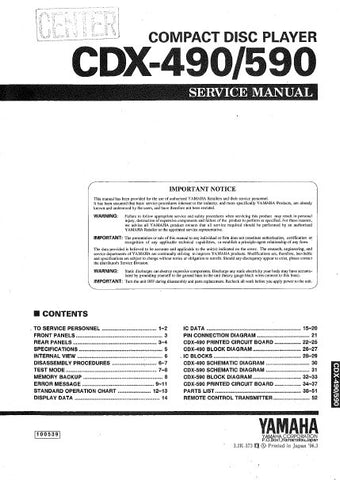 YAMAHA CDX-490 CDX-590 CD PLAYER SERVICE MANUAL INC BLK DIAGS PCBS SCHEM DIAGS AND PARTS LIST 50 PAGES ENG