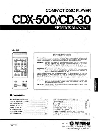 YAMAHA CDX-500 CD-30 CD PLAYER SERVICE MANUAL INC BLK DIAG PCBS SCHEM DIAG AND PARTS LIST 32 PAGES ENG
