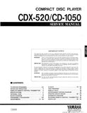 YAMAHA CDX-520 CD-1050 CD PLAYER SERVICE MANUAL INC BLK DIAG PCBS SCHEM DIAG AND PARTS LIST 42 PAGES ENG