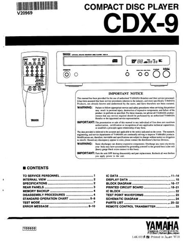 YAMAHA CDX-9 CD PLAYER SERVICE MANUAL INC BLK DIAG PCBS SCHEM DIAG AND PARTS LIST 34 PAGES ENG