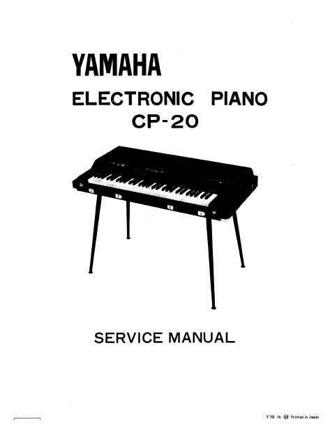 YAMAHA CP-20 ELECTRONIC PIANO SERVICE MANUAL INC BLK DIAG PCBS SCHEM DIAGS AND PARTS LIST 34 PAGES ENG