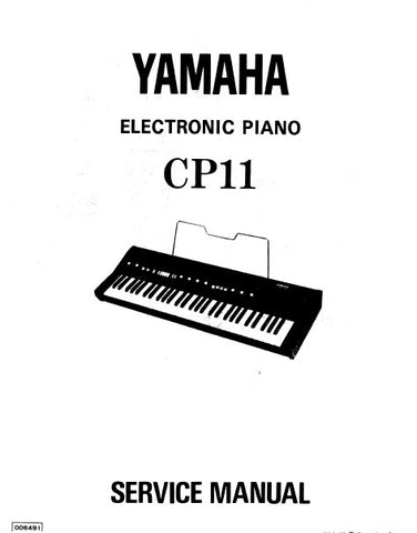 YAMAHA CP11 ELECTRONIC PIANO SERVICE MANUAL INC BLK DIAG PCBS AND PARTS LIST 29 PAGES ENG