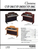 YAMAHA CVP-206 CVP-206M CVP-206C CLAVINOVA SERVICE MANUAL INC BLK DIAG PCBS SCHEM DIAGS AND PARTS LIST 136 PAGES ENG