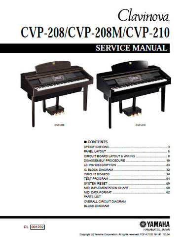 YAMAHA CVP-208 CVP-208M CVP-210 CLAVINOVA SERVICE MANUAL INC BLK DIAG PCBS SCHEM DIAGS AND PARTS LIST 139 PAGES ENG
