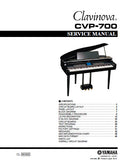 YAMAHA CVP-700 CLAVINOVA SERVICE MANUAL INC BLK DIAG PCBS SCHEM DIAGS AND PARTS LIST 104 PAGES ENG