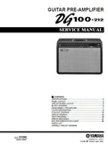 YAMAHA DG100 DG212 GUITAR PRE-AMPLIFIER SERVICE MANUAL INC BLK DIAG PCBS SCHEM DIAG AND PARTS LIST 42 PAGES ENG