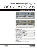 YAMAHA DGX-230 YPG-235 DIGITAL KEYBOARD PORTABLE GRAND PIANO SERVICE MANUAL INC BLK DIAG PCBS SCHEM DIAGS AND PARTS LIST 61 PAGES ENG