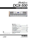 YAMAHA DGX-500 PORTABLE GRAND PIANO SERVICE MANUAL INC BLK DIAG PCBS SCHEM DIAGS AND PARTS LIST 56 PAGES ENG