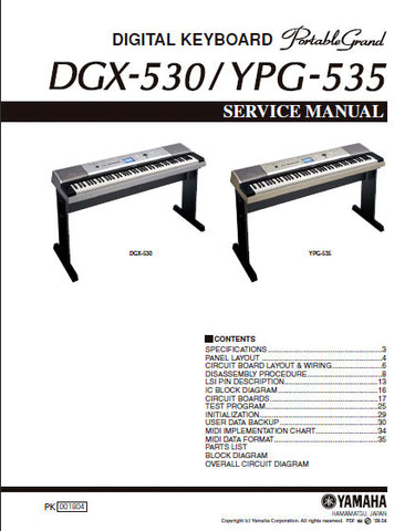 YAMAHA DGX-530 YPG-535 DIGITAL KEYBOARD PORTABLE GRAND PIANO SERVICE MANUAL INC BLK DIAG PCBS SCHEM DIAGS AND PARTS LIST 54 PAGES ENG