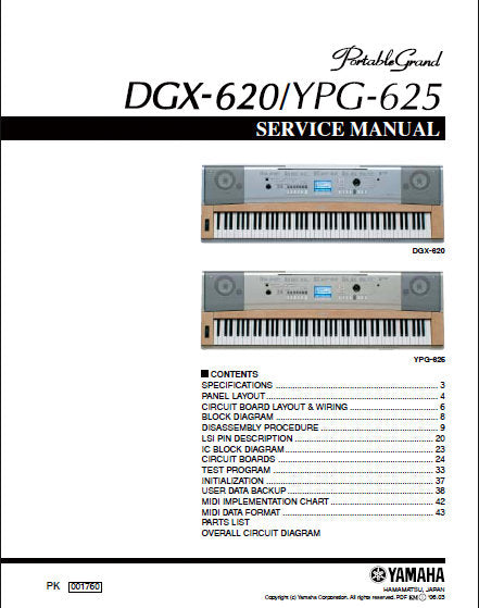 YAMAHA DGX-620 YPG-625 PORTABLE GRAND PIANO SERVICE MANUAL INC BLK DIAG PCBS SCHEM DIAGS AND PARTS LIST 62 PAGES ENG