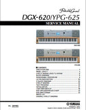 YAMAHA DGX-620 YPG-625 PORTABLE GRAND PIANO SERVICE MANUAL INC BLK DIAG PCBS SCHEM DIAGS AND PARTS LIST 62 PAGES ENG