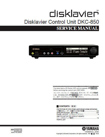 YAMAHA DKC-850 DISKLAVIER CONTROL UNIT SERVICE MANUAL INC PCBS AND PARTS LIST 22 PAGES ENG