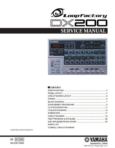 YAMAHA DX200 LOOP FACTORY SERVICE MANUAL INC BLK DIAG PCBS SCHEM DIAGS AND PARTS LIST 49 PAGES ENG
