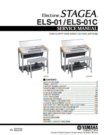 YAMAHA ELS-01 ELS-01C ELECTONE STAGEA KEYBOARD SERVICE MANUAL INC BLK DIAG PCBS SCHEM DIAGS AND PARTS LIST 259 PAGES ENG