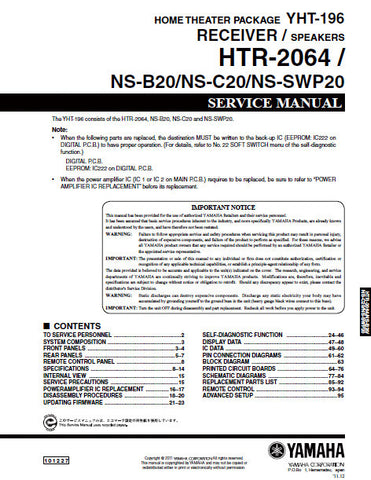YAMAHA HTR-2064 RECEIVER YHT-196 NS-B20 NS-C20 NS-SWP20 SERVICE MANUAL INC BLK DIAG PCBS SCHEM DIAGS AND PARTS LIST 96 PAGES ENG