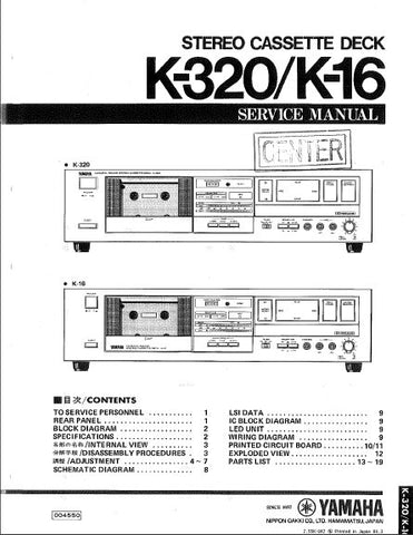 YAMAHA K-16 K-320 STEREO CASSETTE DECK SERVICE MANUAL INC BLK DIAG PCBS WIRING DIAG AND PARTS LIST 21 PAGES ENG