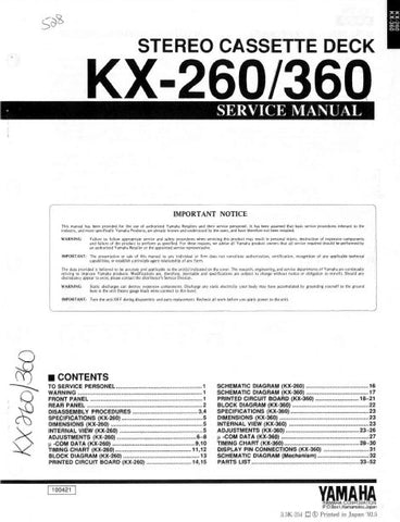 YAMAHA KX-260 KX-360 STEREO CASSETTE DECK SERVICE MANUAL INC BLK DIAG PCBS SCHEM DIAGS AND PARTS LIST 46 PAGES ENG