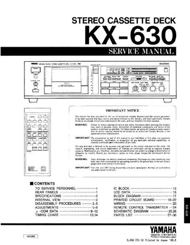 YAMAHA KX-630 STEREO CASSETTE DECK SERVICE MANUAL INC BLK DIAG PCBS SCHEM DIAG AND PARTS LIST 33 PAGES ENG
