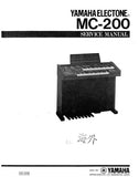 YAMAHA MC-200 ELECTONE ORGAN SERVICE MANUAL INC BLK DIAGS PCBS SCHEM DIAGS AND PARTS LIST 52 PAGES ENG