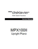 YAMAHA MPX100II DISKLAVIER UPRIGHT PIANO SERVICE MANUAL INC BLK DIAG PCBS SCHEM DIAGS AND PARTS LIST 44 PAGES ENG