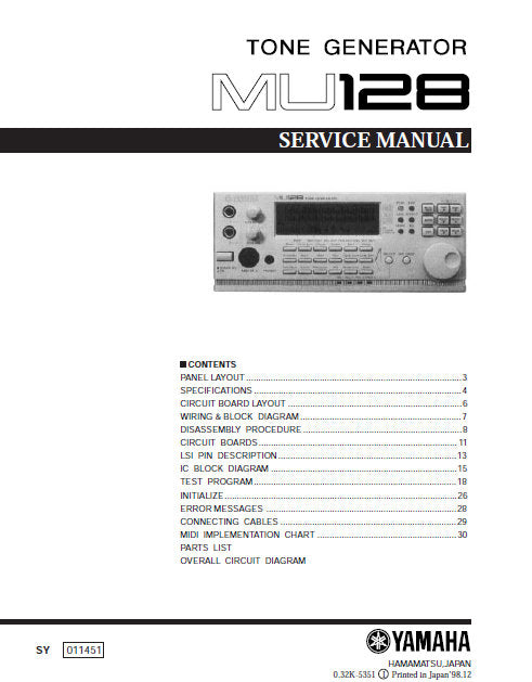 YAMAHA MU128 TONE GENERATOR SERVICE MANUAL INC BLK DIAG PCBS SCHEM DIAGS AND PARTS LIST 45 PAGES ENG