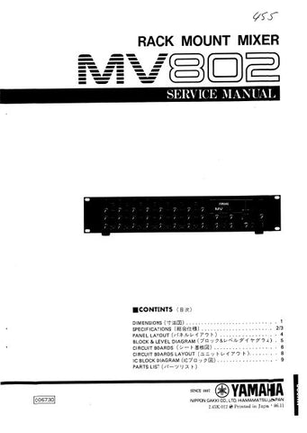 YAMAHA MV802 RACK MOUNT MIXER SERVICE MANUAL INC BLK DIAG PCBS SCHEM DIAG AND PARTS LIST 16 PAGES ENG