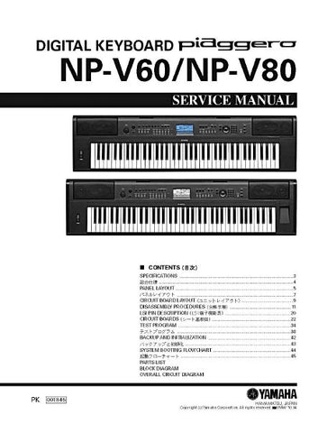 YAMAHA NP-V60 NP-V80 DIGITAL KEYBOARD SERVICE MANUAL INC BLK DIAG PCBS SCHEM DIAG AND PARTS LIST 67 PAGES ENG