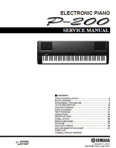 YAMAHA P-200 ELECTRONIC PIANO SERVICE MANUAL INC BLK DIAG PCBS SCHEM DIAGS AND PARTS LIST 65 PAGES ENG