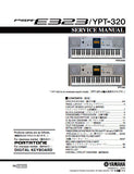 YAMAHA PSR-E323 YPT-320 DIGITAL KEYBOARD SERVICE MANUAL INC BLK DIAG PCBS SCHEM DIAGS AND PARTS LIST 53 PAGES ENG