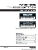 YAMAHA PSR-E213 YPT-210 PORTATONE KEYBOARD SERVICE MANUAL INC BLK DIAG PCBS SCHEM DIAG AND PARTS LIST 37 PAGES ENG