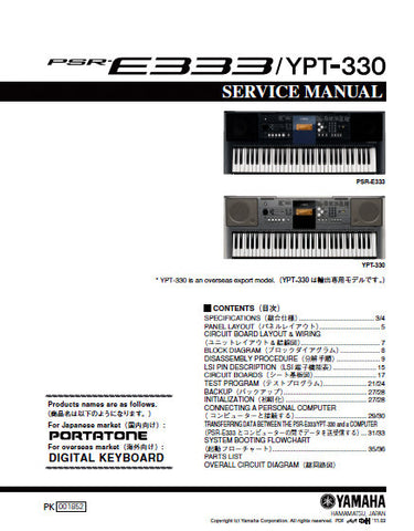 YAMAHA PSR-E333 YPT-330 DIGITAL KEYBOARD SERVICE MANUAL INC BLK DIAG PCBS SCHEM DIAG AND PARTS LIST 49 PAGES ENG