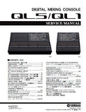 YAMAHA QL1 QL5 DIGITAL MIXING CONSOLE SERVICE MANUAL INC BLK DIAGS PCBS SCHEM DIAGS AND PARTS LIST 367 PAGES ENG