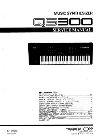 YAMAHA QS300 MUSIC SYNTHESIZER SERVICE MANUAL INC BLK DIAG PCBS SCHEM DIAGS AND PARTS LIST 77 PAGES ENG