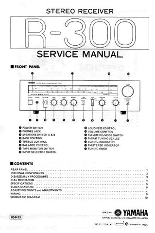 YAMAHA R-300 STEREO RECEIVER SERVICE MANUAL INC BLK DIAG PCBS SCHEM DIAG AND PARTS LIST 23 PAGES ENG