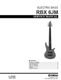 YAMAHA RBX6JM ELECTRIC BASS SERVICE MANUAL INC PCBS SCHEM DIAG AND PARTS LIST 8 PAGES ENG