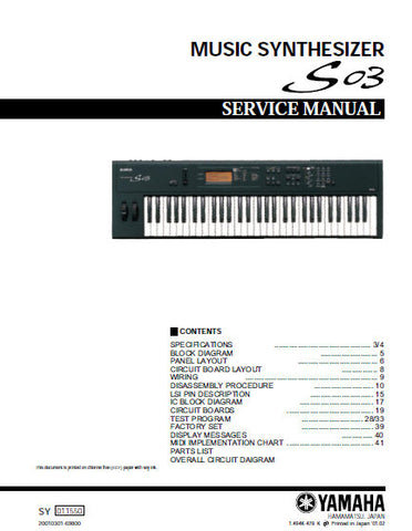 YAMAHA S03 MUSIC SYNTHESIZER SERVICE MANUAL INC BLK DIAG PCBS SCHEM DIAGS AND PARTS LIST 67 PAGES ENG