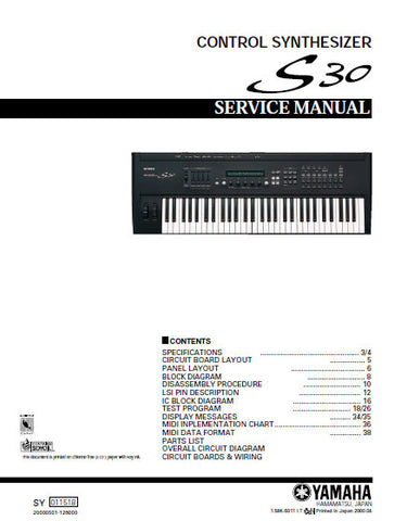 YAMAHA S30 CONTROL SYNTHESIZER SERVICE MANUAL INC BLK DIAG PCBS SCHEM DIAGS AND PARTS LIST 57 PAGES ENG