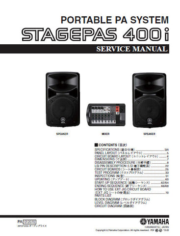 YAMAHA STAGEPAS 400i PORTABLE PA SYSTEM SERVICE MANUAL INC BLK DIAG PCBS SCHEM DIAGS AND PARTS LIST 114 PAGES ENG