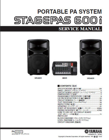 YAMAHA STAGEPAS 600i PORTABLE PA SYSTEM SERVICE MANUAL INC BLK DIAG PCBS SCHEM DIAGS AND PARTS LIST 121 PAGES ENG