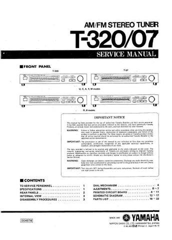 YAMAHA T-07 T-320 AM FM STEREO TUNER SERVICE MANUAL INC PCBS SCHEM DIAGS AND PARTS LIST 16 PAGES ENG