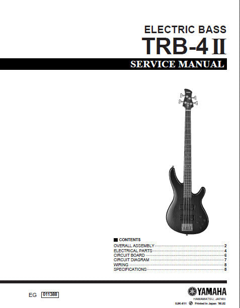 YAMAHA TRB-4 II ELECTRIC BASS SERVICE MANUAL INC PCBS SCHEM DIAG AND PARTS LIST 8 PAGES ENG