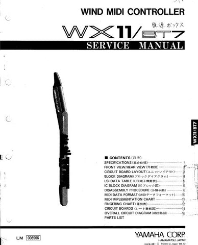 YAMAHA WX11 B77 WIND MIDI CONTROLLER SERVICE MANUAL INC BLK DIAG PCBS SCHEM DIAG AND PARTS LIST 21 PAGES ENG